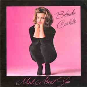 Belinda Carlisle - Mad About You
