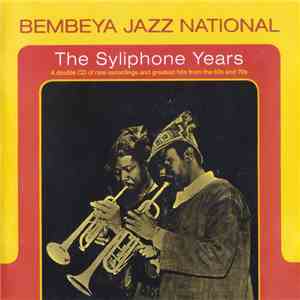 Bembeya Jazz National - The Syliphone Years