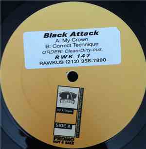 Black Attack - My Crown / Correct Technique