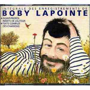 Boby Lapointe - Intégrale Des Enregistrements De Boby Lapointe