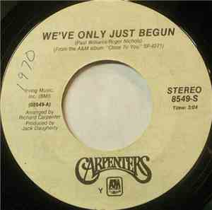 Carpenters - We've Only Just Begun / For All We Know