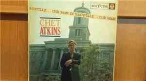 Chet Atkins - Our Man In Nashville