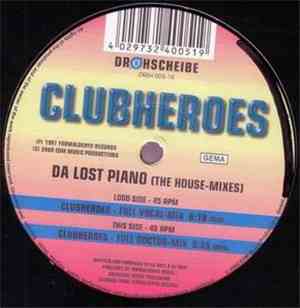 Clubheroes - Da Lost Piano (The House-Mixes)