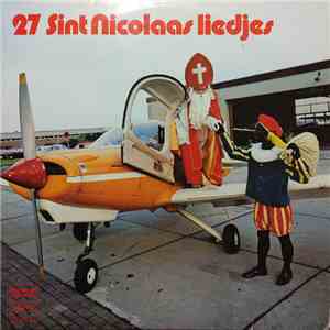 De Zonnepitten - 27 Sint Nicolaas Liedjes