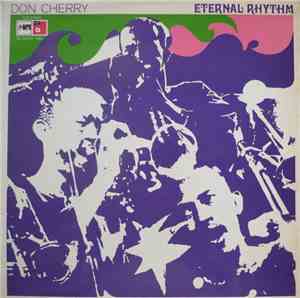 Don Cherry - Eternal Rhythm
