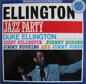 Duke Ellington And His Orchestra Featuring Dizzy Gillespie, Johnny Hodges,  ...