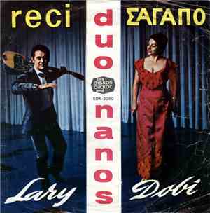 Duo Nanos (Lary - Dobi) - Reci Σαγαπό