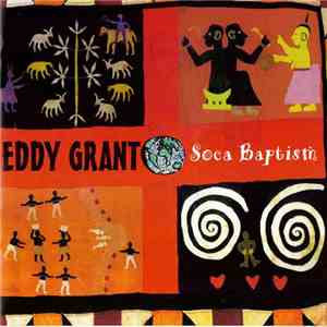 Eddy Grant - Soca Baptism