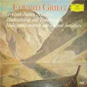 Edvard Grieg - Richard Kraus / Bamberger Symphoniker - Peer-Gynt-Suite Nr.  ...