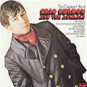 Eric Burdon & The Animals - The Greatest Hits Of Eric Burdon And The Animal ...