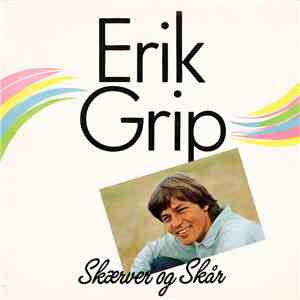 Erik Grip - Skærver Og Skår