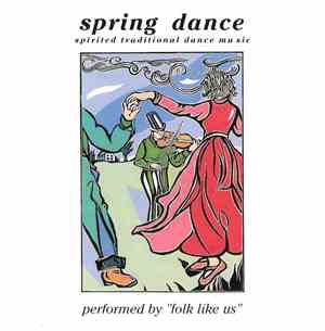 Folks Like Us - Spring Dance