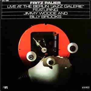 Fritz Pauer - Live At The Berlin 