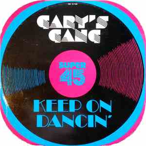 Gary's Gang - Keep On Dancin'