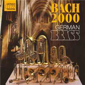 German Brass - Bach 2000