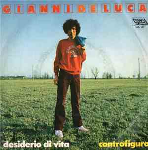Gianni De Luca - Desiderio Di Vita / Controfigura