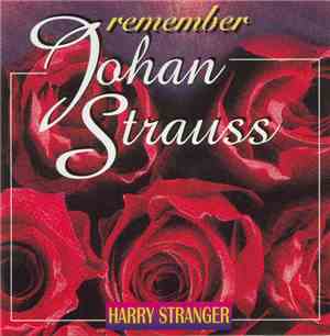 Harry Stranger - Remember Johan Strauss