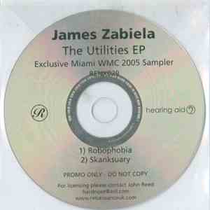 James Zabiela - The Utilities EP - Exclusive Miami WMC 2005 Sampler