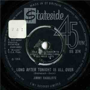Jimmy Radcliffe - Long After Tonight Is All Over
