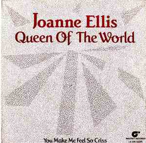 Joanne Ellis - Queen Of The World