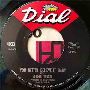 Joe Tex - You Better Believe It Baby / I Believe I'm Gonna Make It