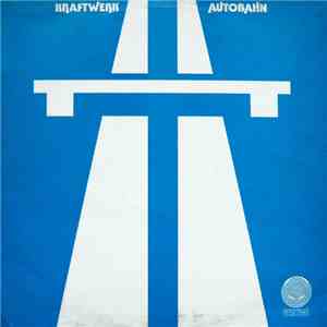 Kraftwerk - Autobahn