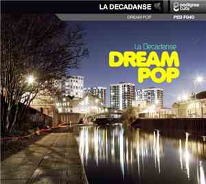 La Decadanse - Dream Pop