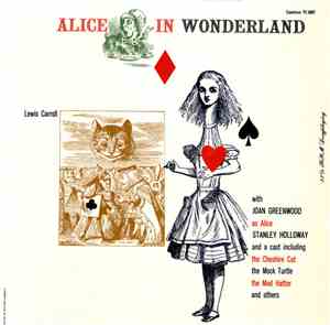 Lewis Carroll with Joan Greenwood as Alice Stanley Holloway as the Narrator ...