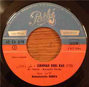 Mademoiselle Hanifa - Lekhmar Dhel Kas / Taazizt Entassa