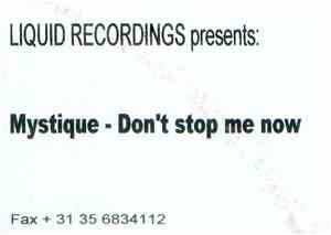 Mystique  - Don't Stop Me Now
