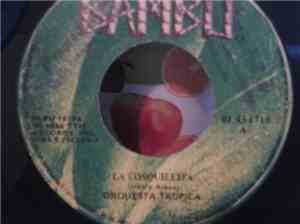 Orquesta Tropica - La Cosquillita / Senti Llegar El Fin