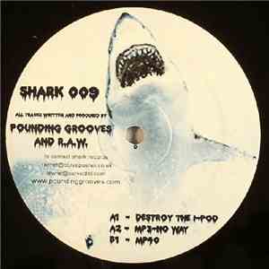 Pounding Grooves & R.A.W. - Destroy The I-Pod