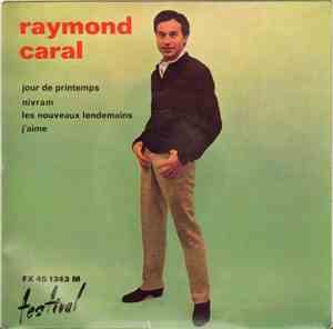 Raymond Caral - Jour De Printemps