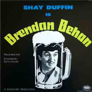 Shay Duffin - Shay Duffin Is Brendan Behan