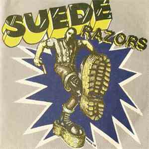 Suede Razors - Boys Night Out