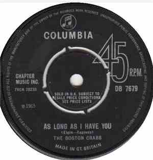The Boston Crabs - As Long As I Have You