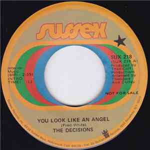 The Decisions - You Look Like An Angel / I Can't Forget About You