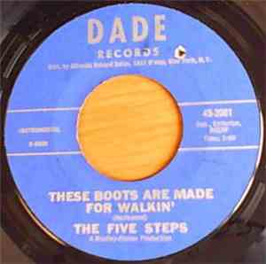 The Five Steps - These Boots Are Made For Walkin'