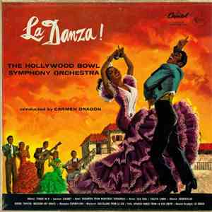 The Hollywood Bowl Symphony Orchestra - La Danza!