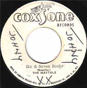 The Maytals - Six & Seven Books / My Destination