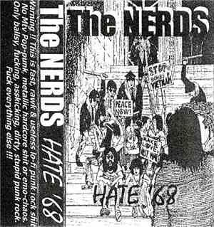 The Nerds  - Hate '68