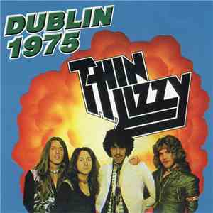 Thin Lizzy - Dublin 1975