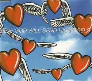 U2 - If God Will Send His Angels