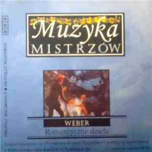 Weber - Romantyczne Dzieła