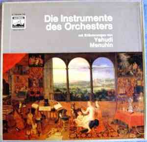 Yehudi Menuhin - Die Instrumente Des Orchesters