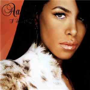 Aaliyah - I Care 4 U