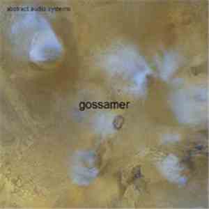 Abstract Audio Systems - Gossamer