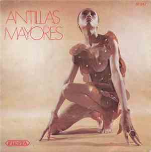 Antillas Mayores - Antillas Mayores / Malaguena