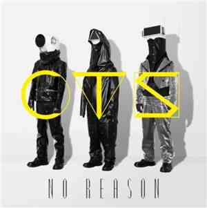 CTS - No Reason