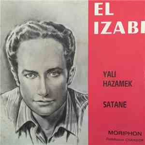 El Izabi - Yali Hazamek Satané